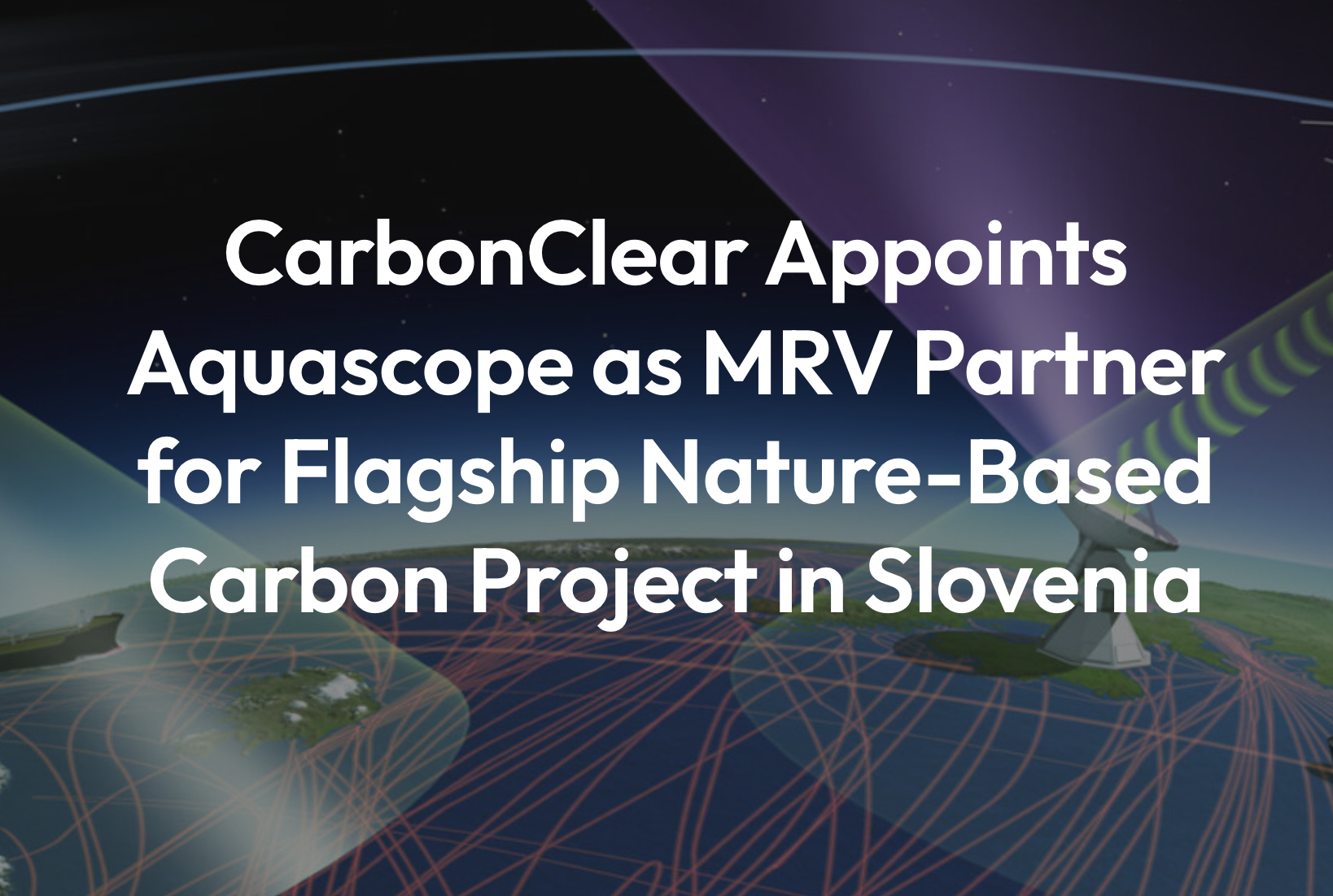 CarbonClear Appoints Aquascope as MRV Partner